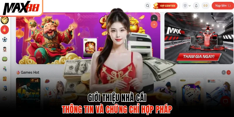 Giới thiệu thông tin nhà cái Max88